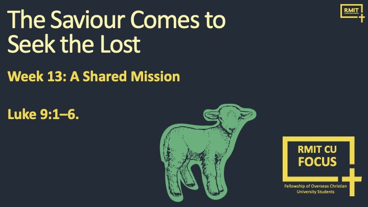 Luke 9:1–6. FOCUS. A Shared Mission.